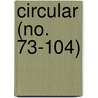 Circular (No. 73-104) by United States. Industry
