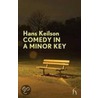 Comedy In A Minor Key by Hans Keilson