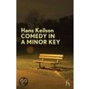 Comedy In A Minor Key door Hans Keilson