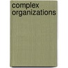 Complex Organizations by Charles Perrow