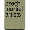 Czech Martial Artists door Not Available