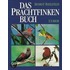 Das Prachtfinken-Buch