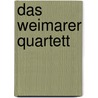 Das Weimarer Quartett door Detlef Jena