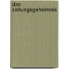 Das Zeitungsgeheimnis by Martin Widmark