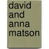 David And Anna Matson