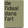 De L'Ideal Dans L'Art by Hippolyte Taine
