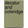 Decatur And Coleridge door Carlos Gilman Calkins