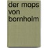 Der Mops von Bornholm