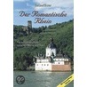 Der romantische Rhein door Thomas Kramer
