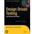 Design Driven Testing