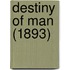 Destiny Of Man (1893)