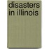 Disasters in Illinois