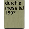 Durch's Moseltal 1897 by August Trinius