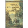 Eclogues and Georgics by Virgil