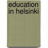 Education in Helsinki door Not Available