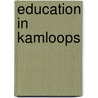 Education in Kamloops door Not Available