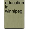 Education in Winnipeg door Not Available