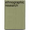 Ethnographic Research door Ellen R. Ellen