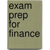 Exam Prep For Finance by Cram101 Textbook Reviews