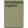 Fachdidaktik Englisch by Unknown