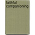 Faithful Companioning