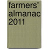 Farmers' Almanac 2011 by Unknown
