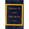 Fermat's Last Theorem door Dr George Robert Talbott