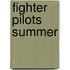 Fighter Pilots Summer