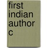 First Indian Author C by Michael H. Fisher