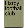 Fitzroy Football Club door Not Available