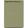 Flugmodell-Workshop 1 door Kelvin Shacklock