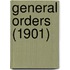 General Orders (1901)