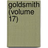 Goldsmith (Volume 17) by William Black