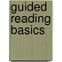 Guided Reading Basics