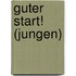 Guter Start! (Jungen)