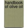 Handbook Of Olive Oil door Ramon Aparicio