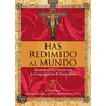 Has Redimido Al Mundo by Kevin Grove