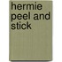 Hermie Peel and Stick