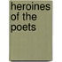 Heroines Of The Poets