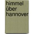 Himmel über Hannover