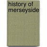 History of Merseyside door Not Available