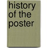 History of the Poster door Shizuko Muller-Brockmann
