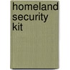 Homeland Security Kit door Frank R. Spellman