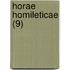 Horae Homileticae (9)