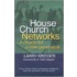 House Church Networks