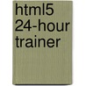 Html5 24-Hour Trainer door Mark Fletcher