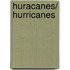 Huracanes/ Hurricanes