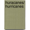 Huracanes/ Hurricanes door Mari Schuh