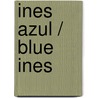 Ines azul / Blue Ines door Pablo Albo