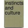 Instincts And Culture door Jason McKnight